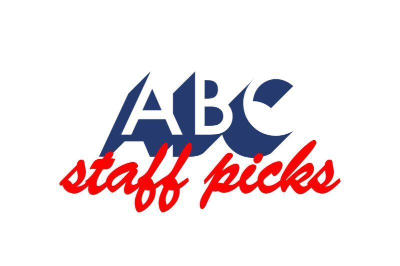 ABC Staff Picks