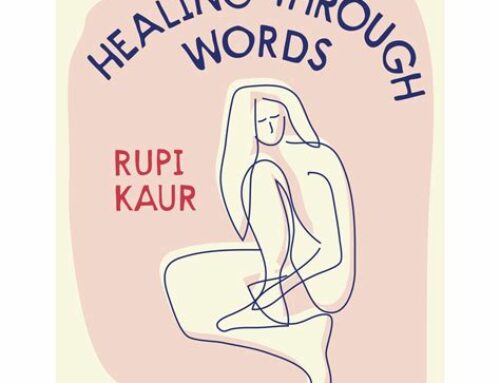 Instagram Poet: Rupi Kaur’s Rise to Prize-winning Poet