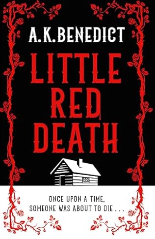 Little Red Death - A. K. Benedict