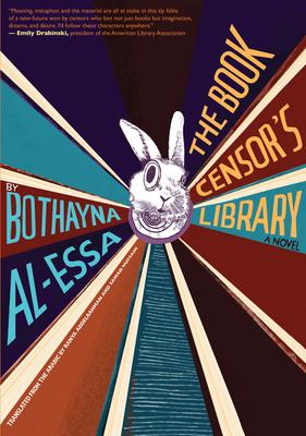 The Book Censor's Library - Bothayna Al-Essa