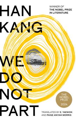 We Do Not Part - Han Kang