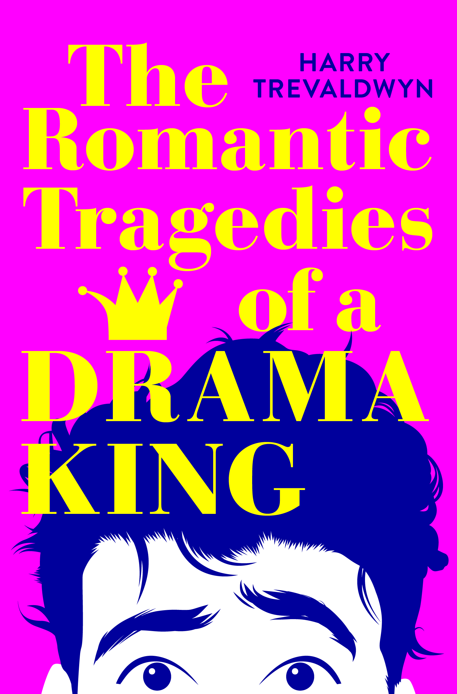 The Romantic Tragedies of a Drama King cover of The Romantic Tragedies of a Drama King