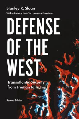 Defense of the West - Stanley R. Sloan