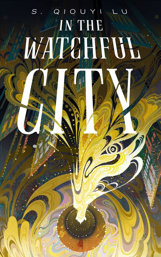 In The Watcful City - S. Qiouyi Lu
