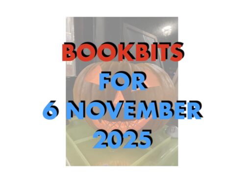 Bookbits for 6 November 2025